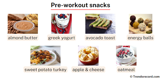 Pre-workout snacks